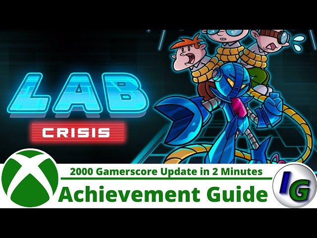 Lab Crisis (Title Update 2000 Gamescore) Achievement Guide on Xbox