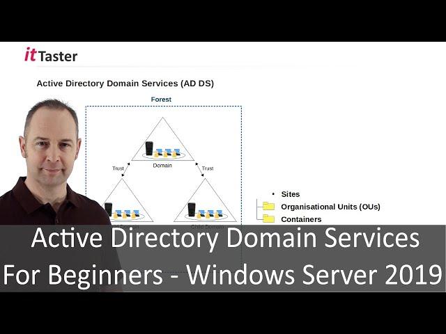 Active Directory Domain Services For Beginners - Windows Server 2019