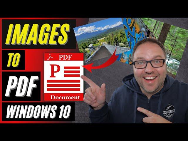 How to Convert Images to PDF | Free | Windows 10