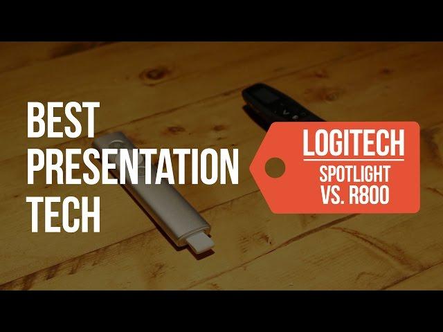 Best Presentation Tech Logitech Spotlight vs  Logitech R800