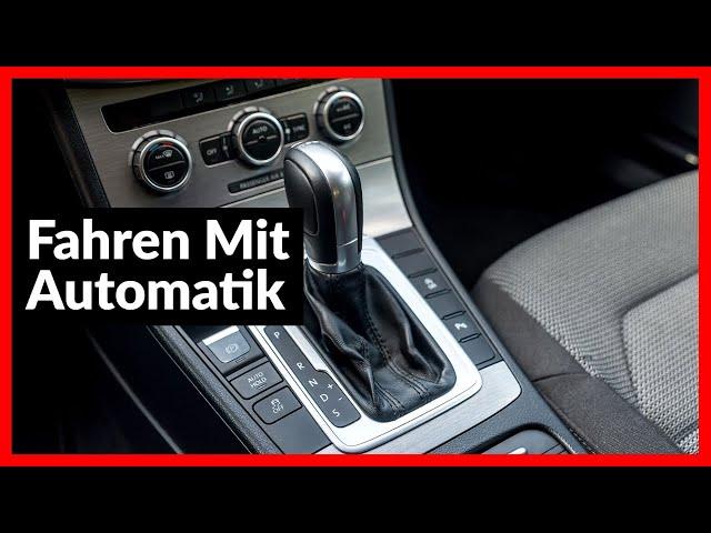 Automatik fahren erklärt/5 Todsünden für das Automatikgetriebe