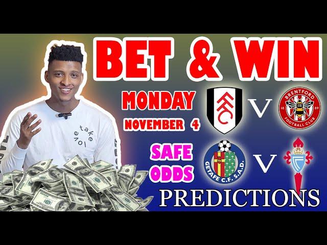 Football Prediction Today 04-11-2024 |  Betting tips Today | Safe investments