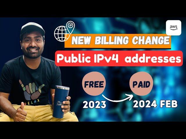 Important: IPv4 Public addresses are NO longer FREE on AWS | How does it impact AWS Users ?