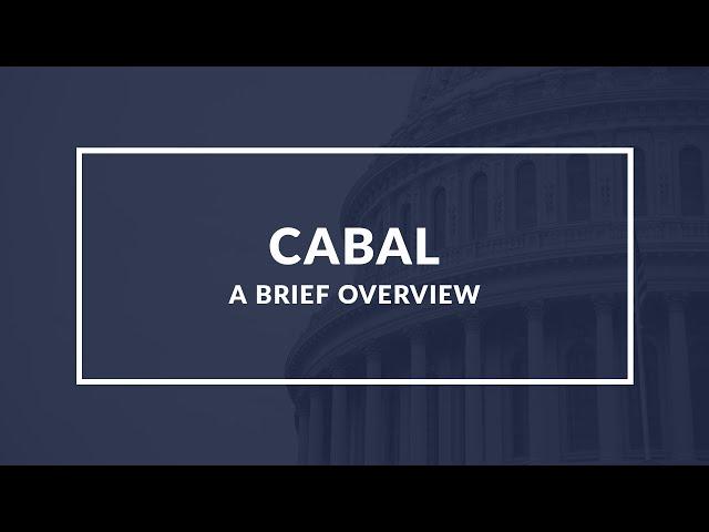 The Cabal: A Secret Society in History - Quick Overview