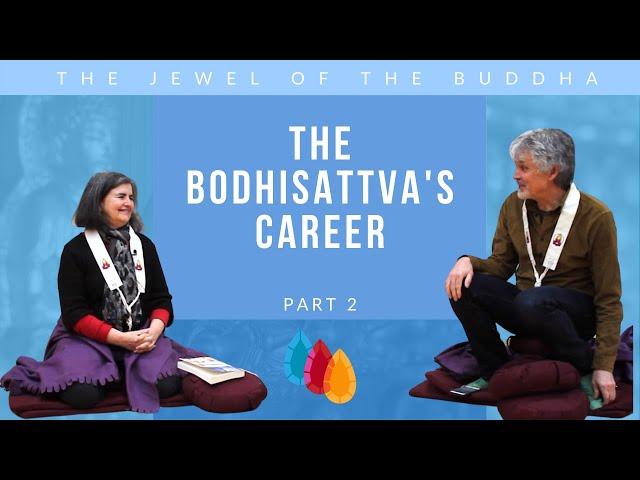 The Jewel of the Buddha | The Bodhisattva's Career