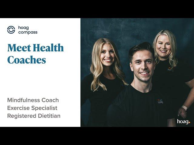 Meet the Health Coaches at Hoag Compass