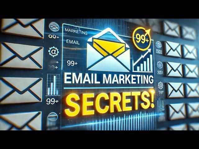 Email Marketing Secrets: Grow Your Business & Increase Conversions!