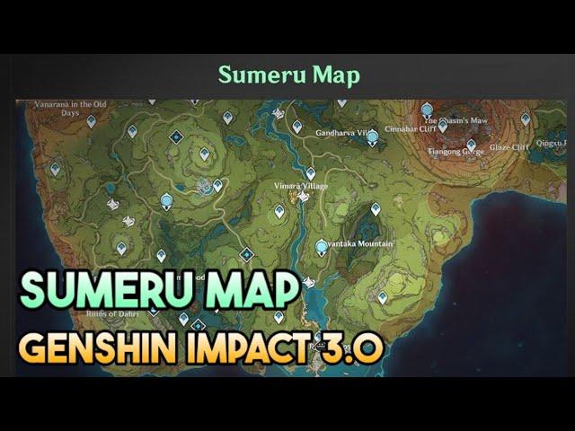 Sumeru Map Leaks Genshin Impact 3.0