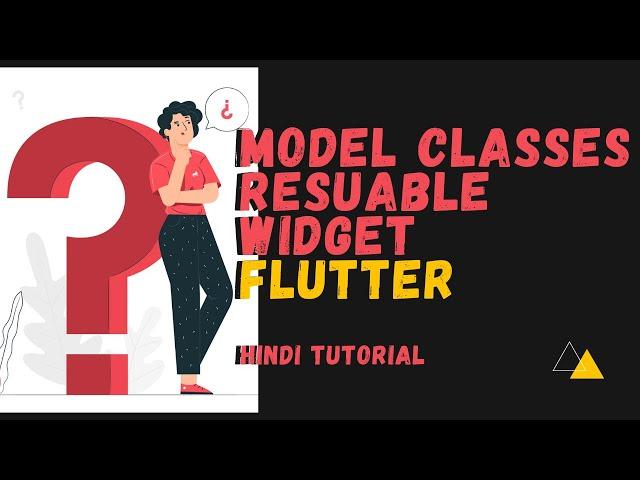 How to create model class in flutter | create reusable widget | Flutter  hindi tutorial