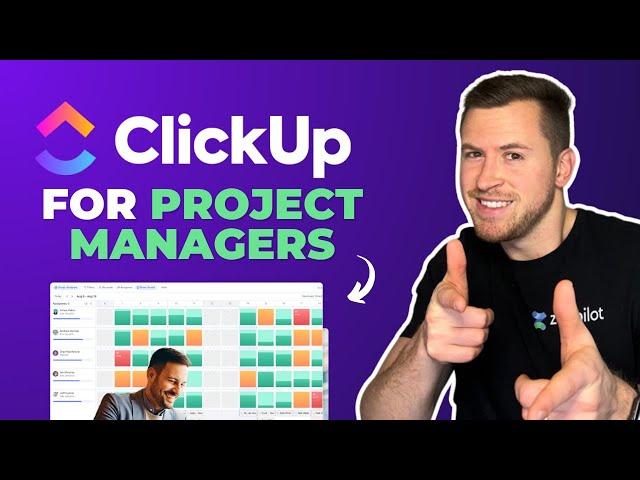 ClickUp for Project Managers [The Ultimate Guide]