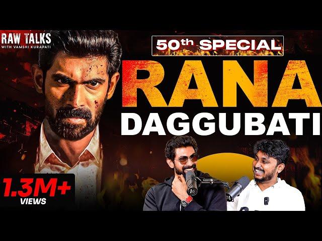 Rana Daggubati on Project K, S.S Rajamouli, Entrepreneurship & Why 80% movies flop?| RawTalks  EP-50