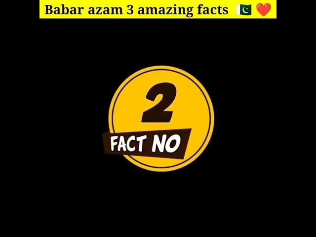 Babar azam 3 amazing facts ️ #short #babarazam