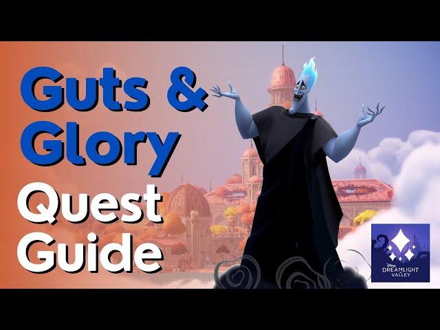 Guts & Glory Quest Guide in Disney Dreamlight Valley