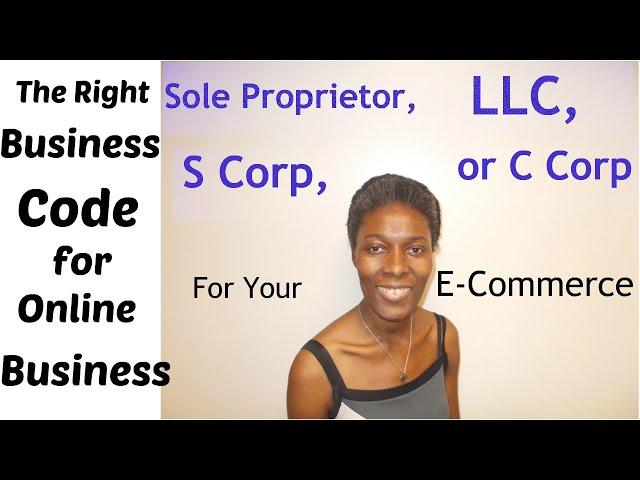 NAICS Business Code for E-Commerce, Private Labeling, and Dropshipping Business - LLC vs Corporation