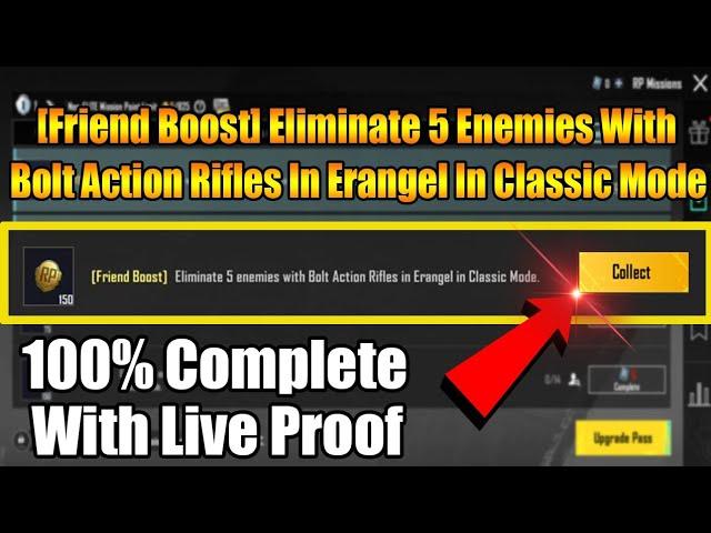 [Friend Boost] Eliminate 5 Enemies With Bolt Action Rifles In Erangel In Classic Mode