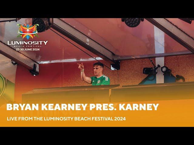 Bryan Kearney pres. Karney live at Luminosity Beach Festival 2024 #LBF24