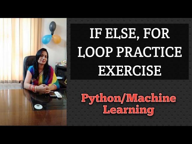 Class 11- Python Programming I If Else Practice Exercise