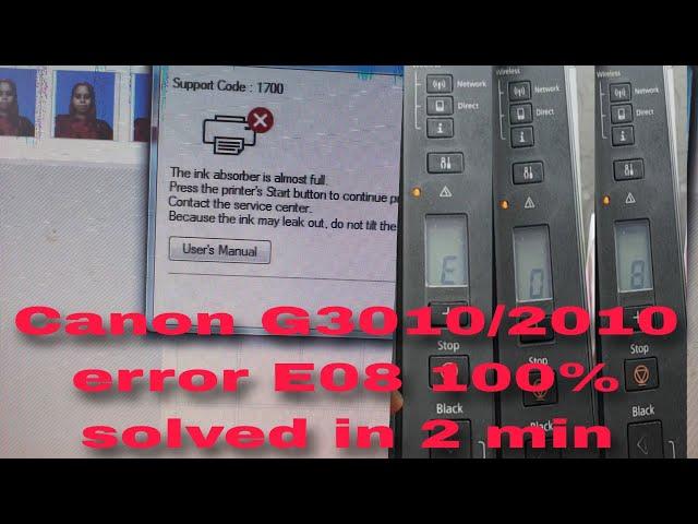 Canon G3010/2010 E08 error parmanently solved