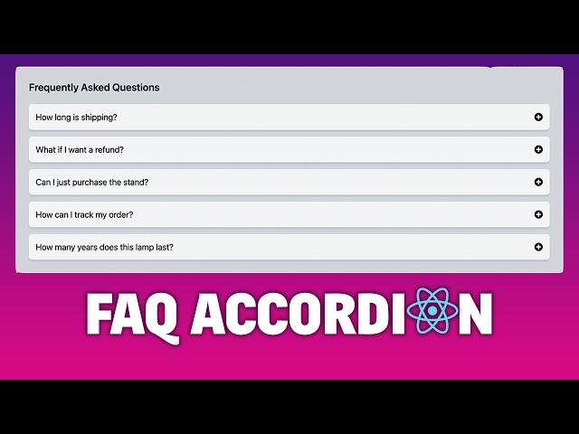 Let's Build a FAQ Accordion with React, Framer Motion and Tailwind