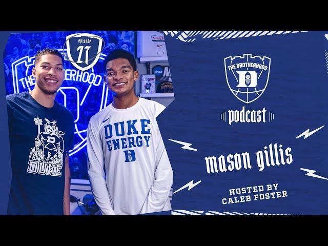 The Brotherhood Podcast | Episode 27: Mason Gillis