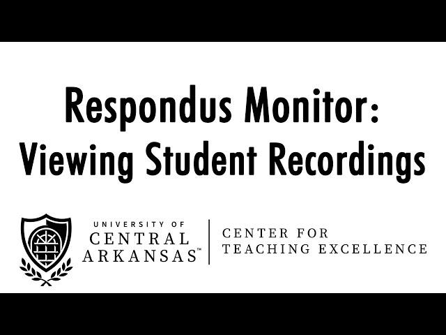 Respondus Monitor: Viewing Student Recordings