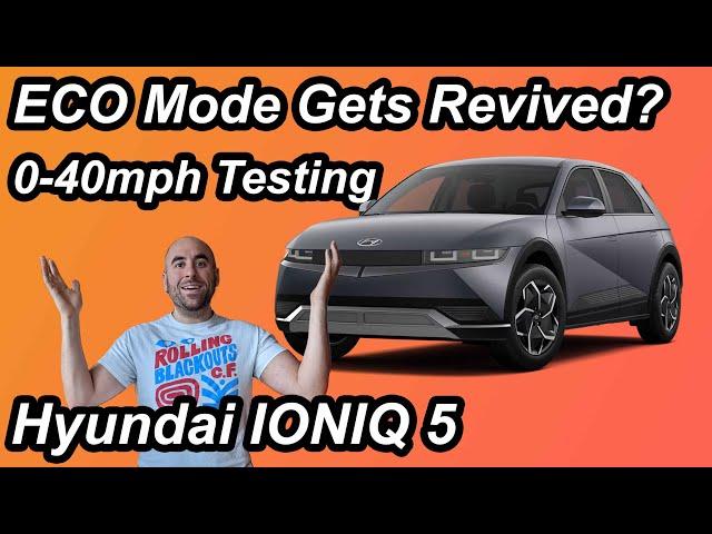 Testing ECO Mode 0-40mph Post Software Update | Ioniq 5