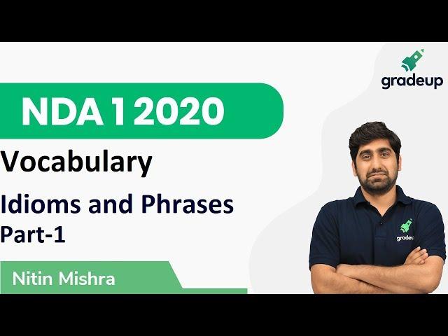 Idioms and Phrases for NDA 1 2020 | English Preparation | Part -1 | Gradeup