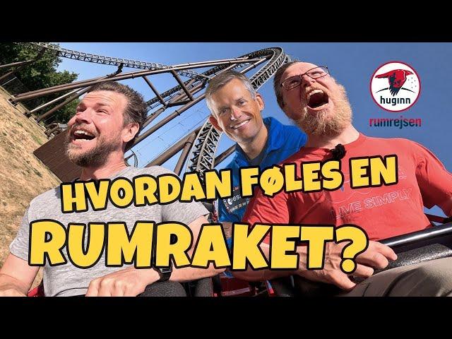 Hvordan kommer man i rummet? Andreas Mogensen #rumrejsen_huginn #raket