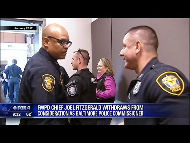 Fort Worth police chief drops bid for Baltimore job