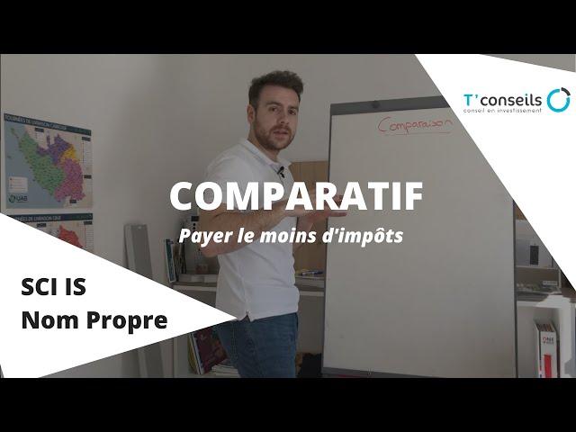 Comparatif investissement en SCI IS ou en nom propre (Location nue)