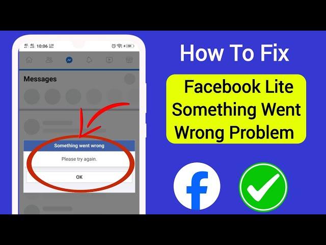 How To Fix Facebook Lite Something Went Wrong Problem | Facebook lite something went wrong