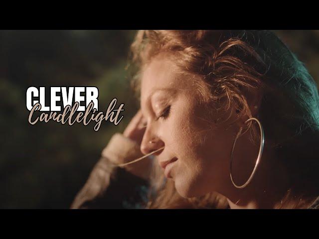 Clever  - Candlelight (Official Music Video)