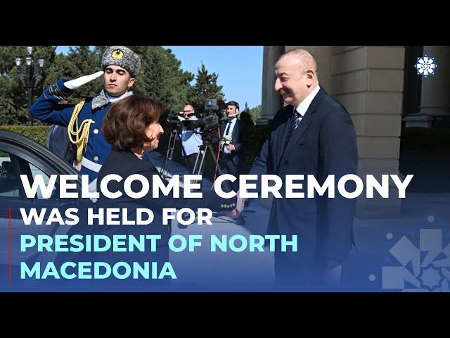 Official welcome ceremony was held for President of North Macedonia Gordana Siljanovska-Davkova