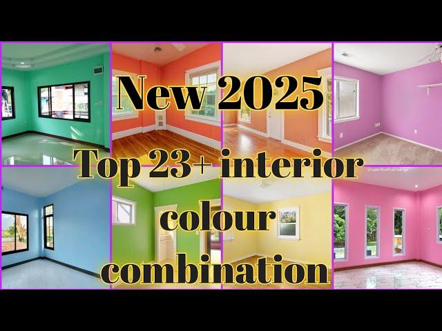 Top 23+ interior colour combination 2025 best interior colour design ideas #colors #homedecor #paint