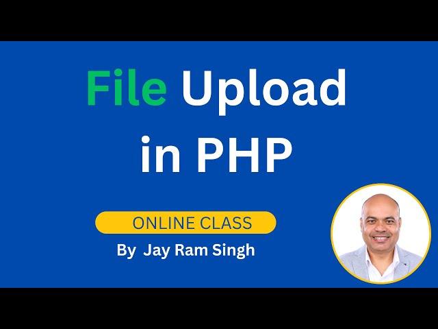 Part 37 | File Upload in PHP | $_FILES Global Variable | Using move_uploaded_file() function