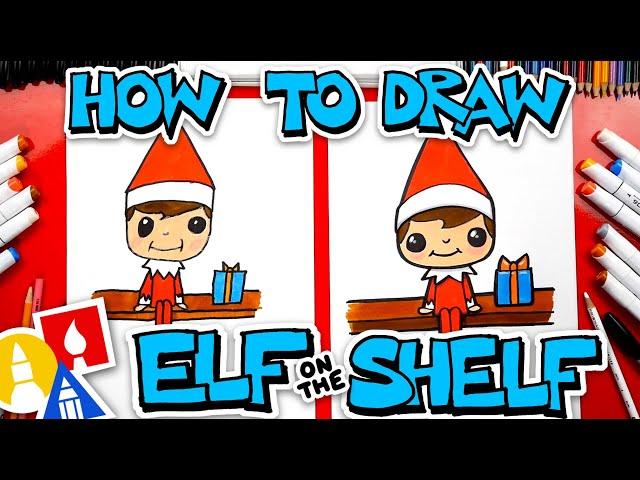 How To Draw Elf On The Shelf