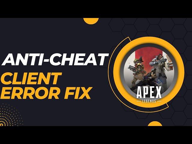 How to fix client failed an anti-cheat runtime integrity check in Apex Legends