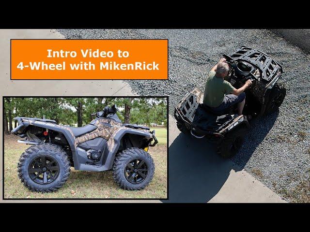 Intro Video | 4 Wheel with MikenRickOutdoors