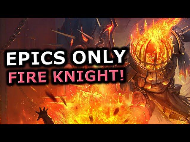 16 EPICS TO BEAT THE FIRE KNIGHT! RAID Shadow Legends