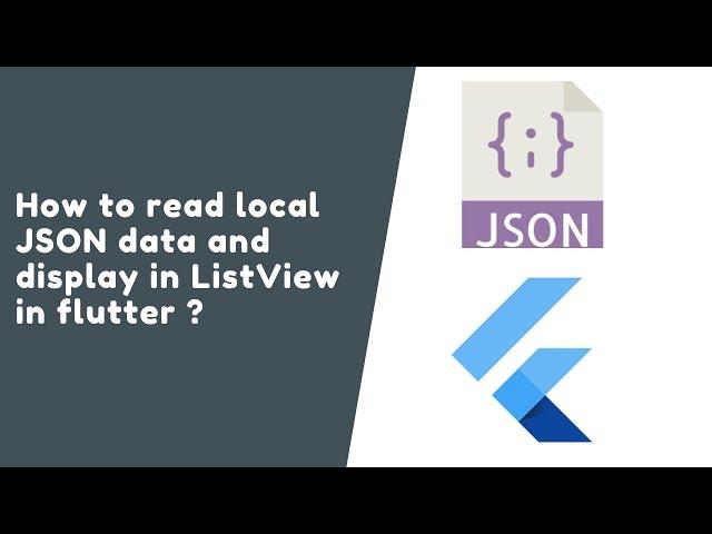 How to use local JSON in flutter app and Display in ListView?