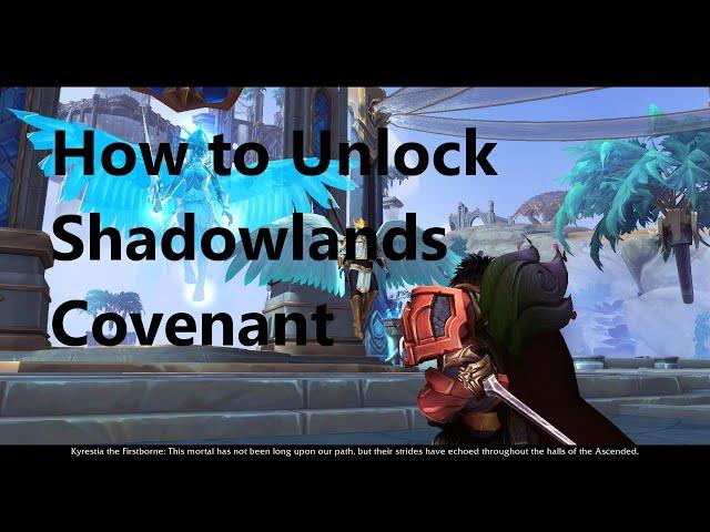 World Of Warcraft Shadowlands,Covenant  How To Unlock  Tutorial