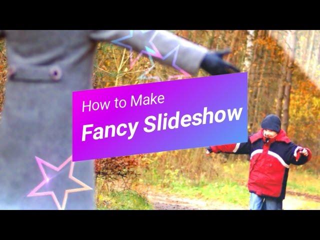 How To Make Fancy Slideshow Video with Photos and Music