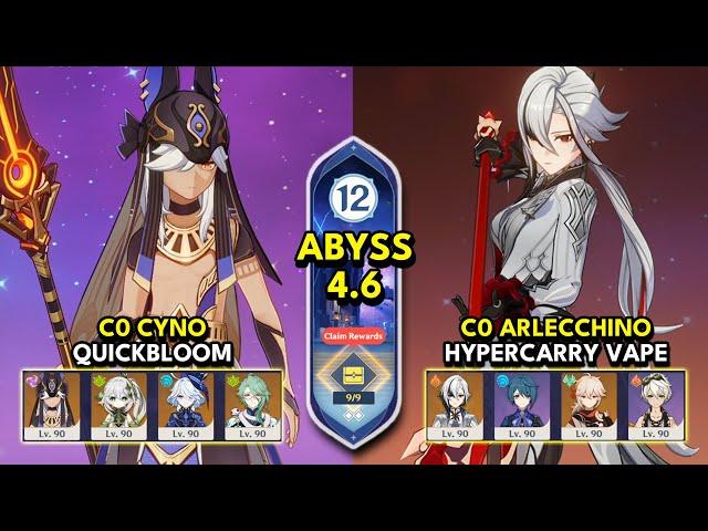 C0 Cyno Quickbloom & C0 Arlecchino Hyper | Spiral Abyss 4.6 Floor 12 9 Stars | Genshin Impact 4.6