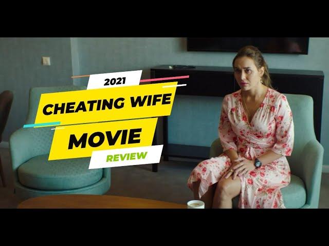 Best of the Cheating Wife Movie Review | 2021 | Adams verses | #Cheatingwife# #unfaithfulwife# 