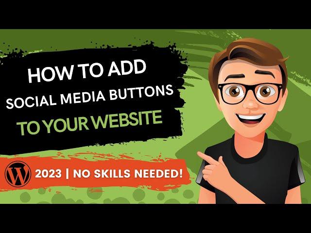 3 Free Plugins To Add Social Media Buttons To Your WordPress Website 2023