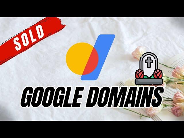 Squarespace Acquired Google Domains for $180 Million - What's Happening?