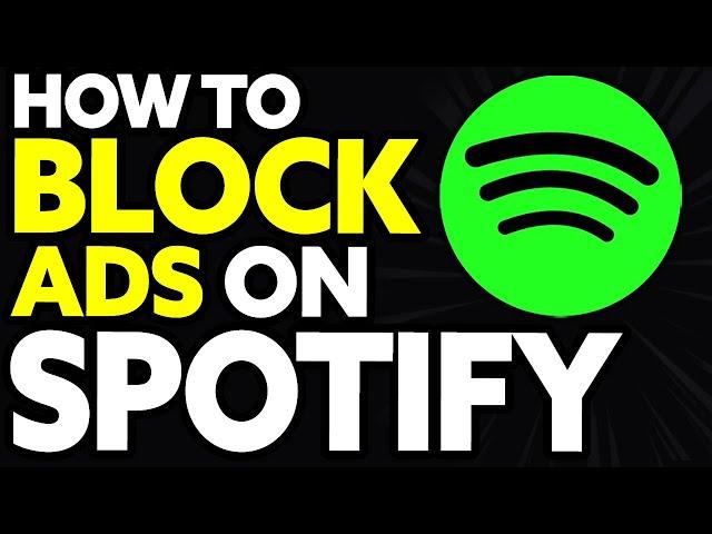 How To Block Ads on Spotify PC (EASY 2022)