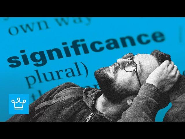 Why You Need To Find Significance