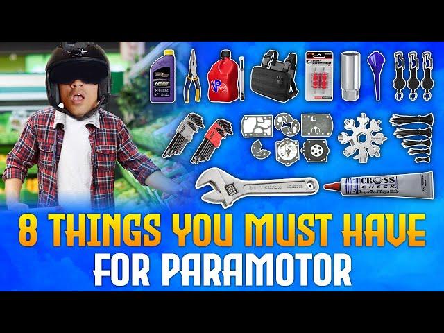 8 things you MUST have for PARAMOTOR | 2021 Paramotor