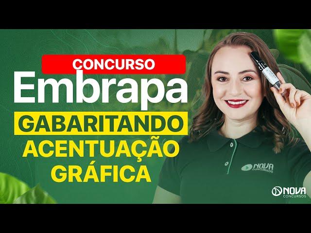 CONCURSO EMBRAPA 2025: QUESTÕES DE ACENTUAÇÃO GRÁFICA